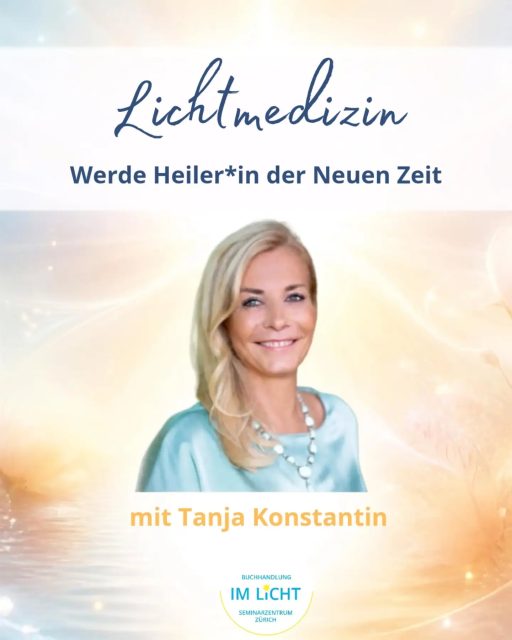 Das neue Zeitalter eröffnet Dir die Möglichkeit, als Lichtmediziner Heilung aus dem höchsten Licht zu wirken.

Tanja führt Dich in diesem Intensivtraining in das Lichtfeld der höchsten Quelle, wo es Dir möglich wird, Dich als das multidimensionale Wesen zu erkennen, welches Du bist. Die Fragen, woher Du kommst und wohin Du gehst, erfahren eine Klärung, so dass Deine Mission hier in diesem Leben zu dieser speziellen Zeit deutlich wird.

Mittwoch, 21. - Sonntag, 25. Oktober in Zürich.

Alle weiteren Infos in der Bio. ✨️

Wir freuen uns auf dich! 🙏🌸✨️